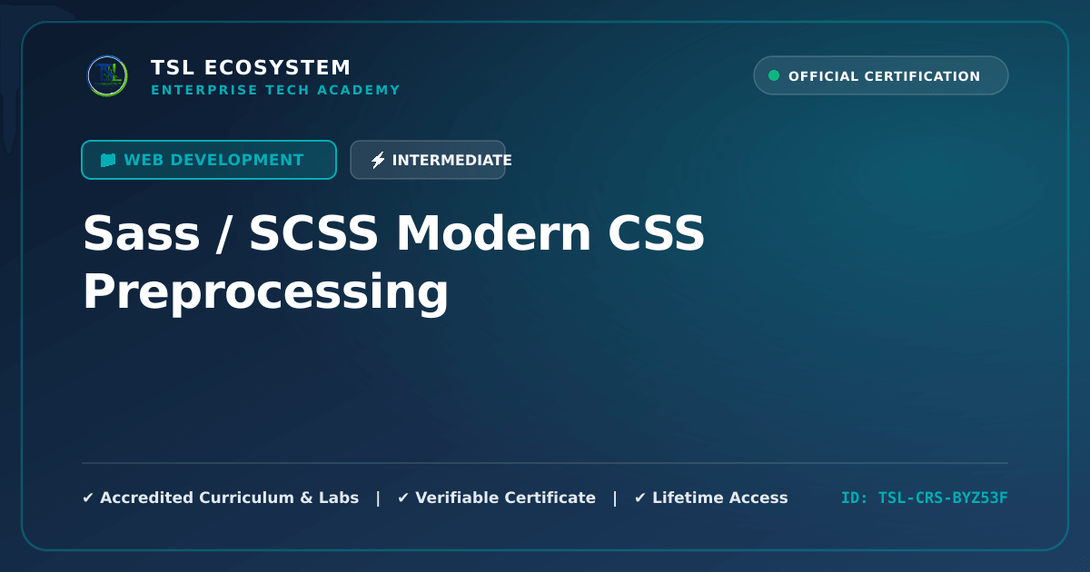 Sass / SCSS Modern CSS Preprocessing