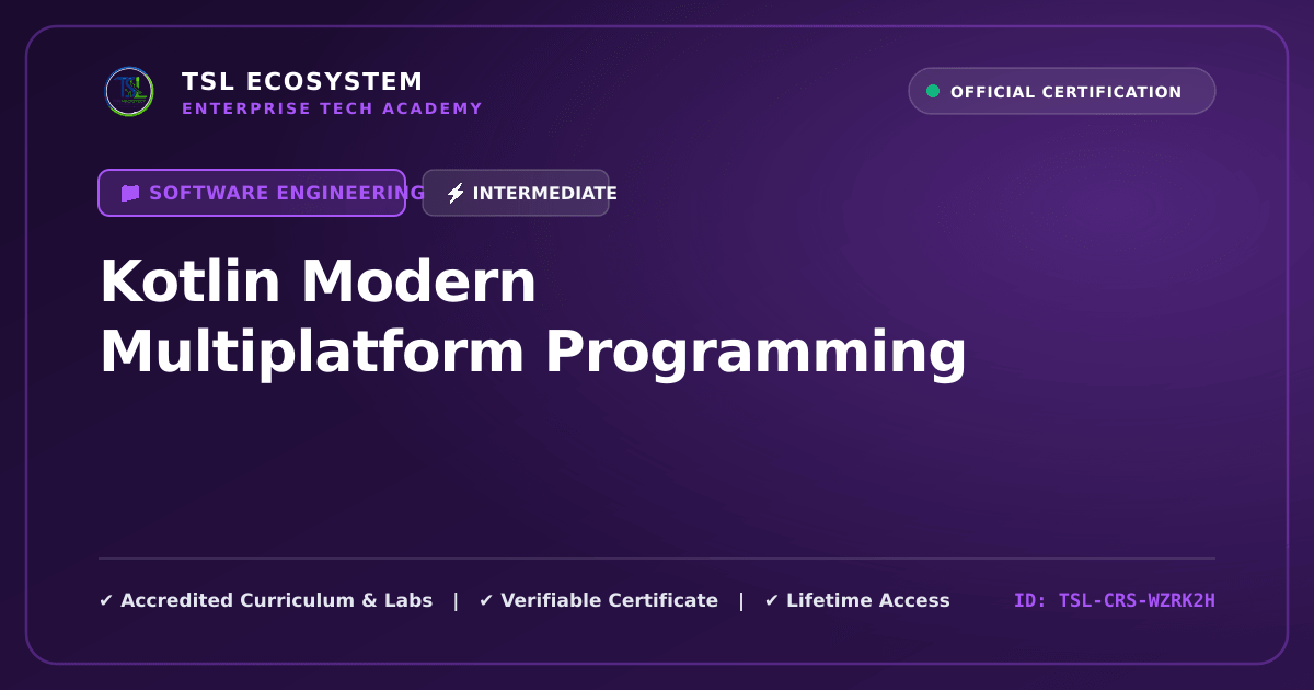 Kotlin Modern Multiplatform Programming