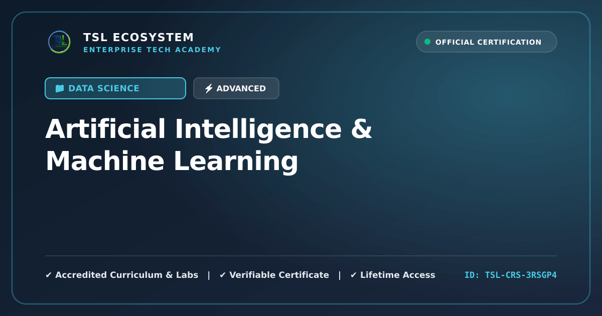Artificial Intelligence & Machine Learning