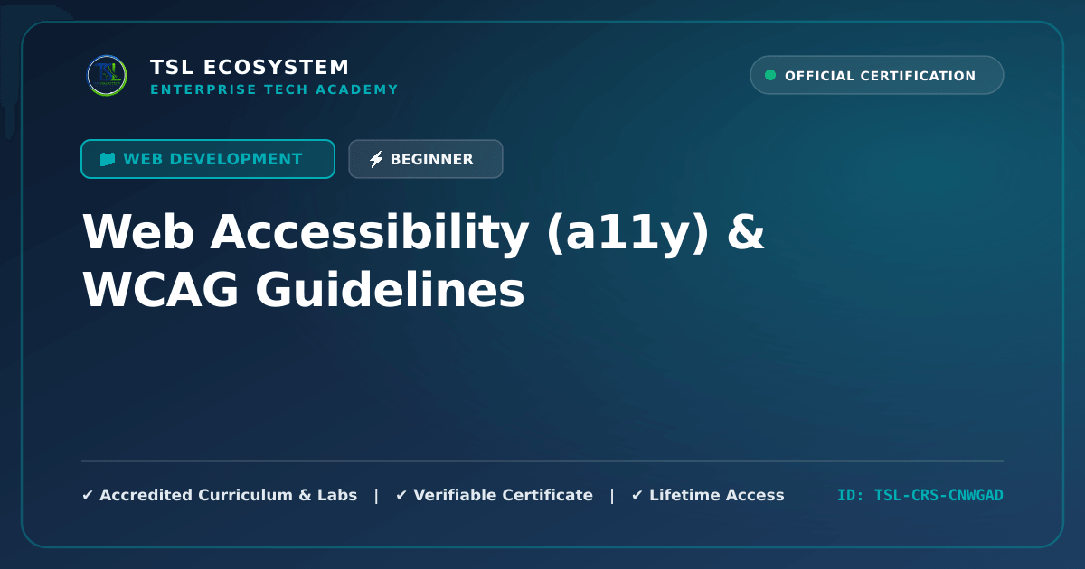Web Accessibility (a11y) & WCAG Guidelines